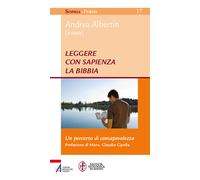 Leggere con sapienza la Bibbia. Un percorso di consapevolezza - 2
