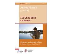 Leggere con sapienza la Bibbia. Un percorso di consapevolezza