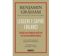 LEGGERE E CAPIRE I BILANCI - GRAHAM BENJAMIN, MEREDITH SPENCER B. - HOEPLI