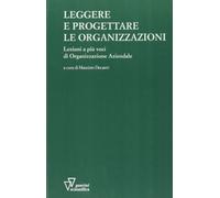 Leggere e progettare le organizzazioni