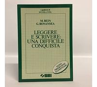 Leggere e scrivere: una difficile conquista