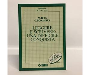 Leggere e scrivere: una difficile conquista