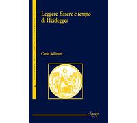 Leggere «Essere e tempo» di Heidegger