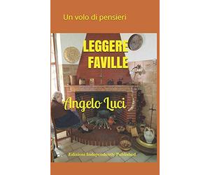 LEGGERE FAVILLE: Un volo di pensieri