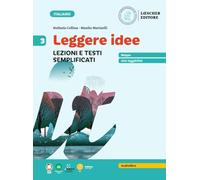 Leggere idee. Lezioni e testi semplificati. Per la Scuola media (Vol. 3)