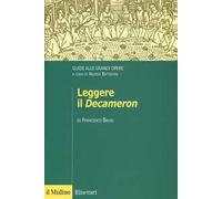 Leggere il «Decameron». Guide alle grandi opere
