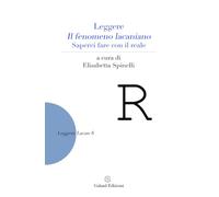 Leggere il fenomeno lacaniano. Saperci fare con il reale