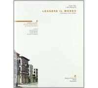 Leggere il mondo. Per le Scuole superiori. Con espansione online. Età comunale e l'umanesimo (Vol. 2)