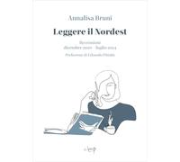 Leggere il Nordest. Recensioni dicembre 2020-luglio 2024
