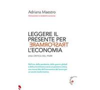 Leggere il presente per trasformare l'economia. Una critica del PNRR