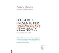 Leggere il presente per trasformare l'economia. Una critica del PNRR