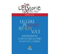 Leggere in classe ad alta voce. Un'introduzione al metodo della lettura ad alta voce condivisa