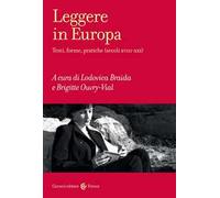 Leggere in Europa. Testi, forme, pratiche (secoli XVIII-XXI)