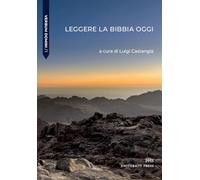 Leggere la Bibbia oggi