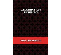LEGGERE LA SCIENZA