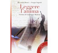 Libri Riccardo Bruni / Sergio Sapetti - Leggere L'anima. Sistema Di Grafologia M