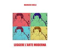 LEGGERE L'ARTE MODERNA