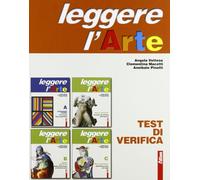 Leggere l'arte. Test di verifica. Per la Scuola media