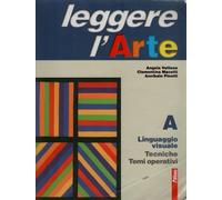 Leggere l'arte. Volume unico. Tomi A-B-C. Con schede. Per la Scuola media. Con espansione online