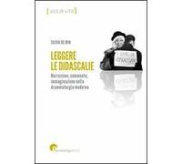 Leggere le didascalie. Narrazione, commento, immaginazione nella drammaturgia moderna