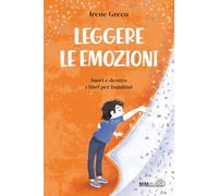 Leggere le emozioni. Fuori e dentro i libri per bambini