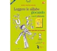 Leggere le sillabe giocando con il Sillaballo. Nuova ediz.