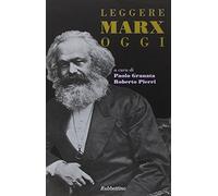 Leggere Marx oggi
