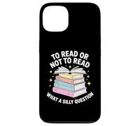 Leggere o non leggere stupida lettura di libri di domande Custodia per iPhone 13