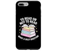 Leggere o non leggere stupida lettura di libri di domande Custodia per iPhone 7 Plus/8 Plus