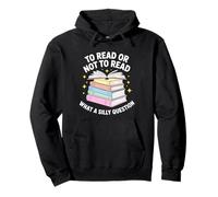 Leggere o non leggere stupida lettura di libri di domande Felpa con Cappuccio