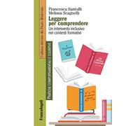 Leggere per comprendere. Un intervento inclusivo nei contesti formativi