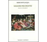 Leggere per diletto. Saggi sul Decameron