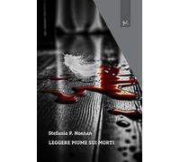 Leggere piume sui morti