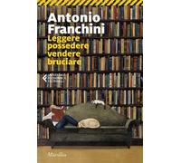 Leggere possedere vendere bruciare
