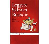 Leggere Salman Rushdie- Silvia Albertazzi