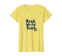 Leggere, Scrivere, insegnare: Educatori ispiratori e Amanti dei Libri Maglietta, Donna, Limone, M
