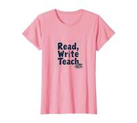 Leggere, Scrivere, insegnare: Educatori ispiratori e Amanti dei Libri Maglietta, Donna, Rosa, L