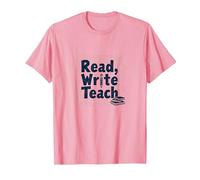 Leggere, Scrivere, insegnare: Educatori ispiratori e Amanti dei Libri Maglietta, Uomo, Rosa, M