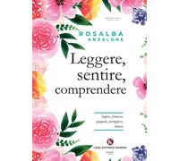 Leggere, sentire, comprendere. Inglese, francese, spagnolo, portoghese, tedesco