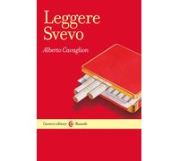 Leggere Svevo- Alberto Cavaglion