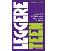 Leggere teen. Appunti di un'esperienza con i gruppi di lettura