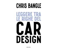Libri Bangle Chris - Leggere Tra Le Righe Del Car Design
