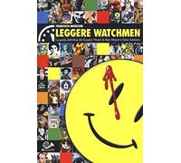 Leggere Watchmen. La guida definitiva del graphic novel di Alan Moore e Dave Gibbons: 1