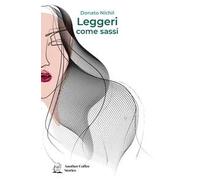 Leggeri come sassi