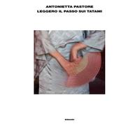 Leggero il passo sui tatami