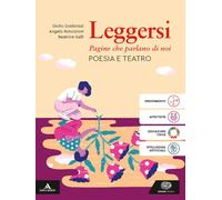 Leggersi. Poesia e teatro. Per gli Ist. tecnici e professionali. Con e-book. Con espansione online (Vol. 2)