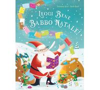 Leggi bene Babbo Natale Ediz. a colori - Rizzi Valentina