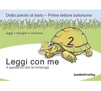 Leggi con me 2: Il quaderno con la tartaruga