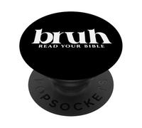 Leggi la tua Bibbia Dio Divertente Bruh Meme Modern Christian Church PopSockets PopGrip Adesivo