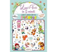 Leggi le fiabe in 5 minuti. Leggi e gioca con gli stickers. Ediz. a colori